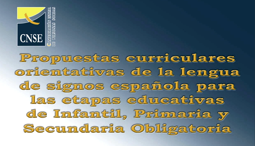 Propuesta curricular de la LSE como materia curricular